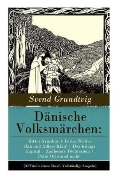 Cover for Svend Grundtvig · Danische Volksmarchen (Paperback Bog) (2017)