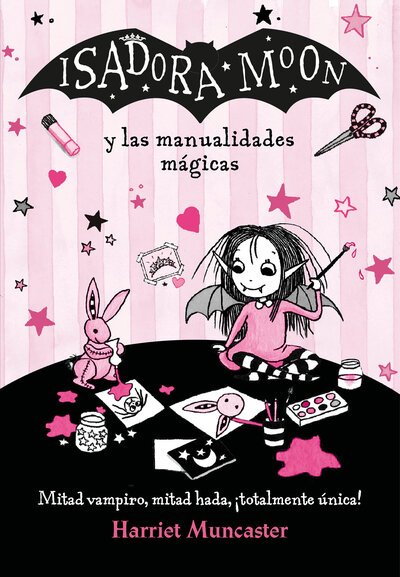 Cover for Harriet Muncaster · Isadora Moon y las manualidades mágicas / Isadora Moon and Magical Arts and  Crafts (Pocketbok) (2018)