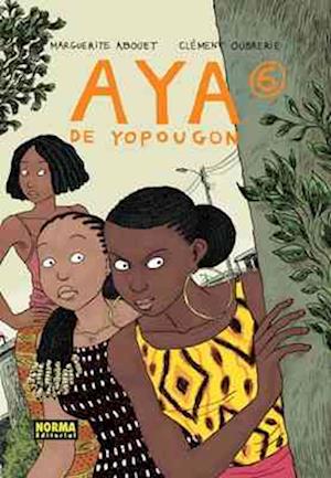 Cover for Marguerite Abouet · Aya De Yopougon 6 (Innbunden bok) (2011)