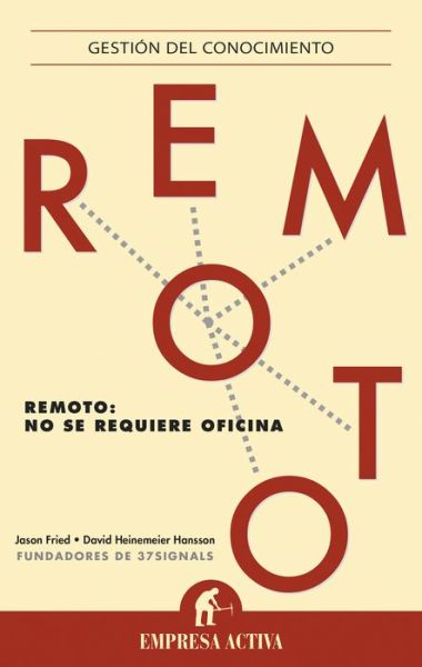 Cover for Jason Fried · Remoto (Paperback Book) [Spanish edition] (2014)