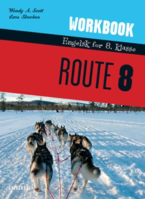 Cover for Wendy A. Scott; Lars Skovhus · Route 8: Route 8 (Taschenbuch) [1. Ausgabe] (2010)