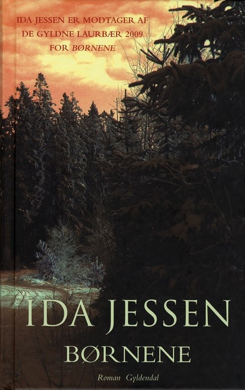 Cover for Ida Jessen · Gyldendals Gavebøger: Børnene (Innbunden bok) [2. utgave] [Hardback] (2010)