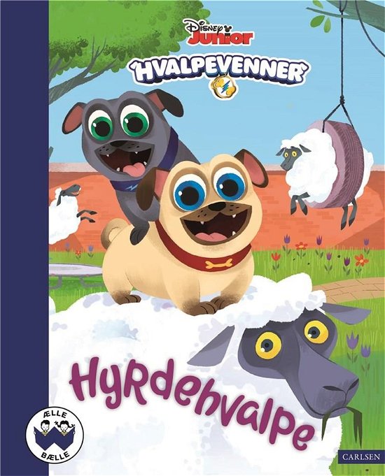 Ælle Bælle: Hvalpevenner - Hyrdehvalpe - Disney - Livros - CARLSEN - 9788711913925 - 20 de junho de 2019