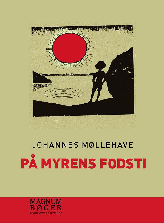 Cover for Johannes Møllehave · På myrens fodsti (Sewn Spine Book) [12.º edición] (2018)