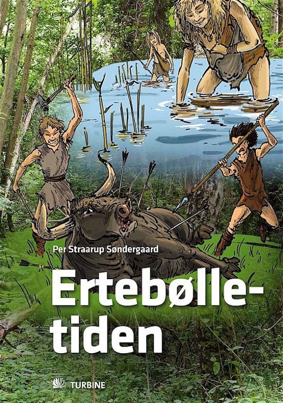 Cover for Per Straarup Søndergaard · Ertebølletiden (Hardcover Book) [3e uitgave] (2016)
