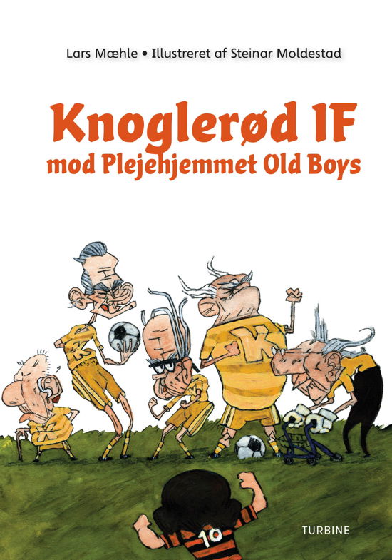 Cover for Lars Mæhle · Knoglerød IF mod Plejehjemmet Old Boys (Gebundenes Buch) [1. Ausgabe] (2019)