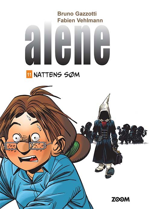 Cover for Vehlmann Gazzotti · Alene: Alene 11: Nattens søm (Sewn Spine Book) [1st edition] (2021)