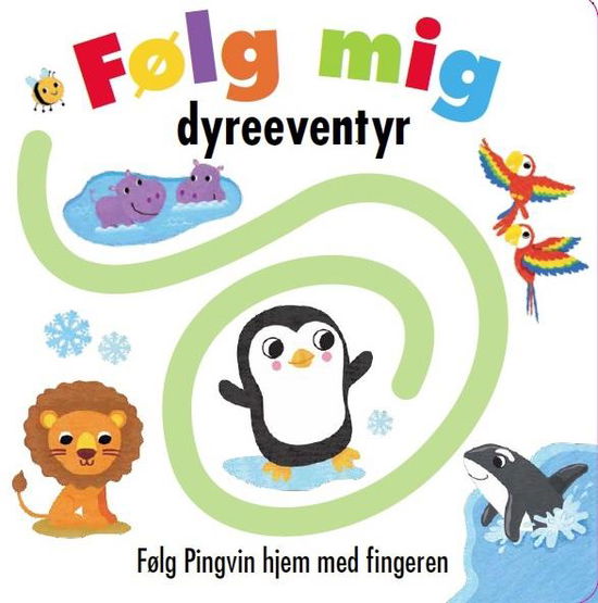 Følg mig: Følg mig - dyreeventyr -  - Libros - Karrusel Forlag - 9788771313925 - 8 de febrero de 2017