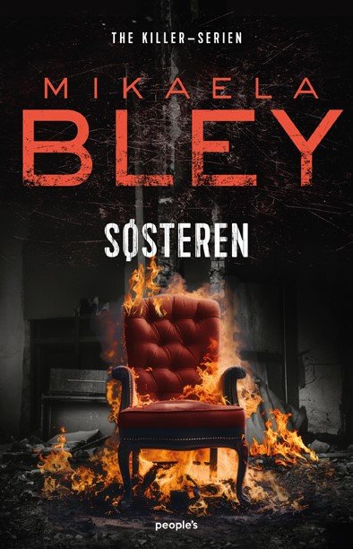 Cover for Mikaela Bley · The Killer: Søsteren (Sewn Spine Book) [1. Painos] (2024)