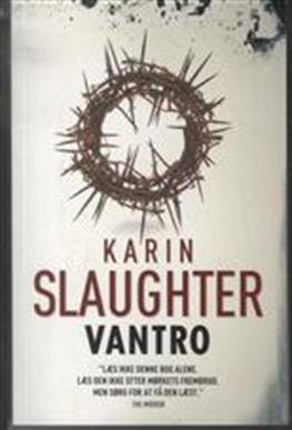 Cover for Karin Slaughter · Vantro (stor pb) (Paperback Bog) [2. udgave] [Paperback] (2010)