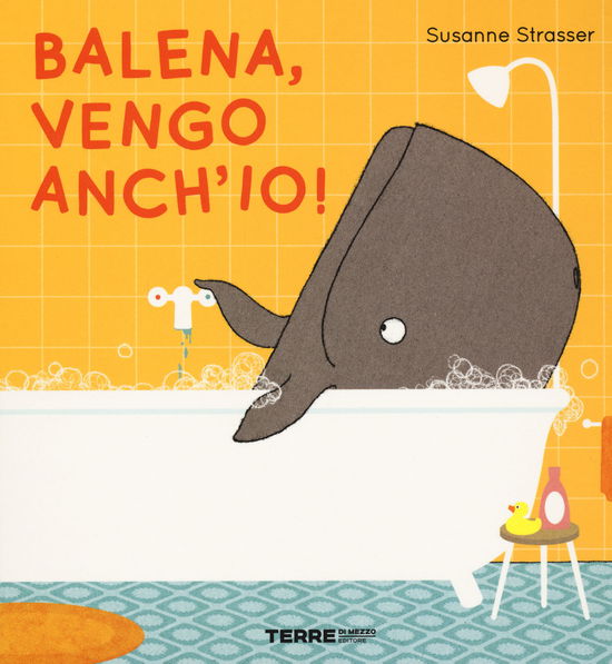 Cover for Susanne Straßer · Balena, Vengo Anch'io! Ediz. A Colori (Book)