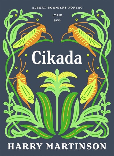 Cover for Harry Martinson · Cikada : dikter (ePUB) (2016)