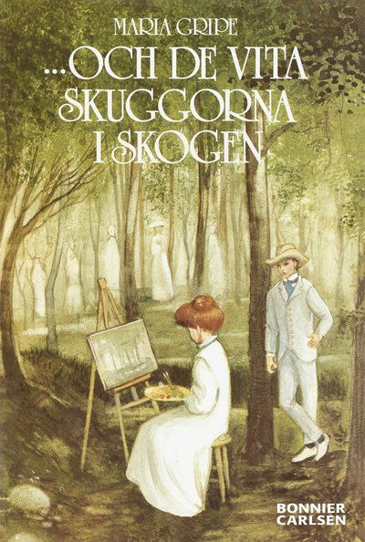 Cover for Maria Gripe · Skuggserien: ...och de vita skuggorna i skogen (ePUB) (2010)