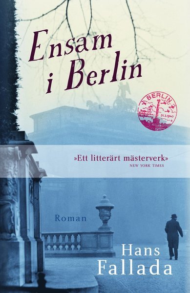 Cover for Hans Fallada · Ensam i Berlin (Innbunden bok) (2012)