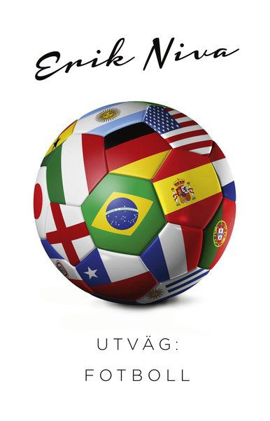 Cover for Erik Niva · Utväg : fotboll (Book) (2015)