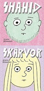 Cover for Henrik Bromander · Shahid ; Skärvor (Bog) (2019)