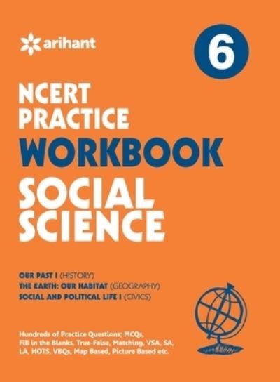 Cover for Expert Arihant · Ncert Practice Workbook Social Science 6 (Pocketbok) (2016)