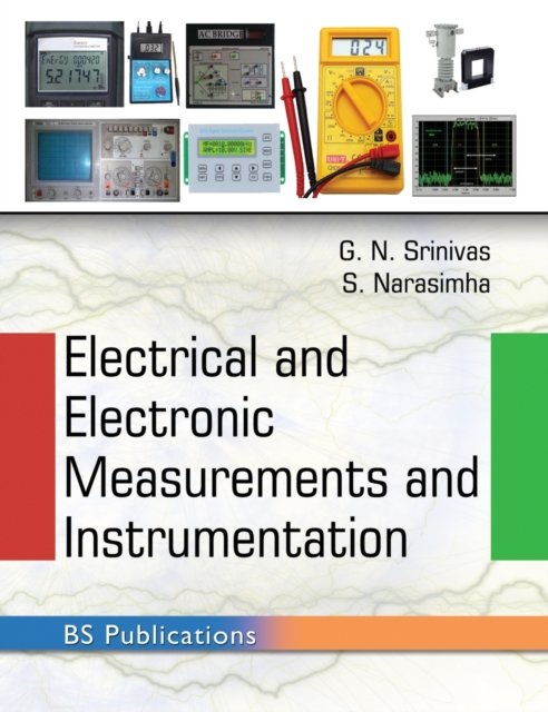 Cover for G N Srinivas · Electrical and Electronic Measurements and instrumentation (Innbunden bok) (2018)