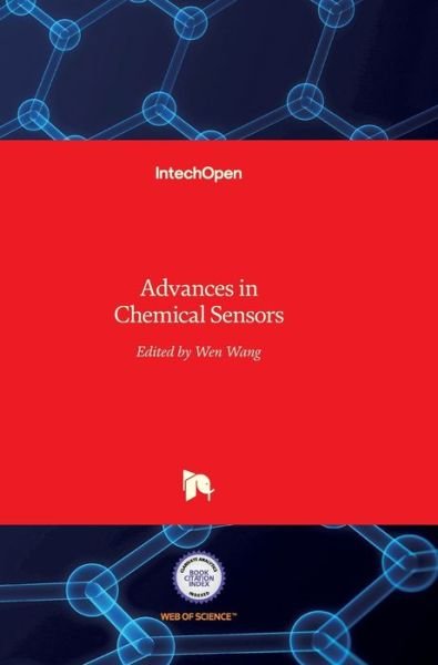 Cover for Wen Wang · Advances in Chemical Sensors (Hardcover Book) (2012)