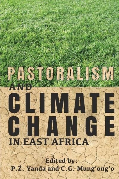 Cover for Pius Zebhe Yanda · Pastoralism and Climate Change in East Africa (Taschenbuch) (2016)