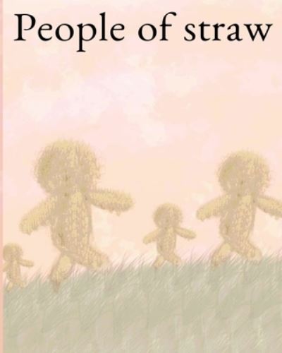 Cover for Halrai · People of straw (Pocketbok) (2022)