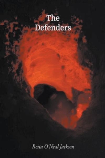 Cover for Reita O'Neal Jackson · The Defenders (Paperback Book) (2023)