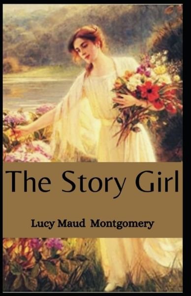 Cover for Lucy Maud Montgomery · The Story Girl Lucy Maud Montgomery (Paperback Book) (2021)