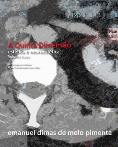 Cover for Emanuel Dimas De Melo Pimenta · A Quinta Dimensao (Pocketbok) (2021)