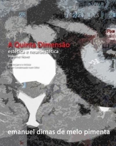 Cover for Emanuel Dimas De Melo Pimenta · A Quinta Dimensao (Paperback Bog) (2021)