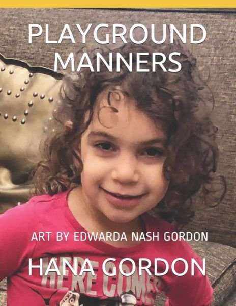 Cover for Hana Gordon · Playground Manners (Paperback Book) (2020)