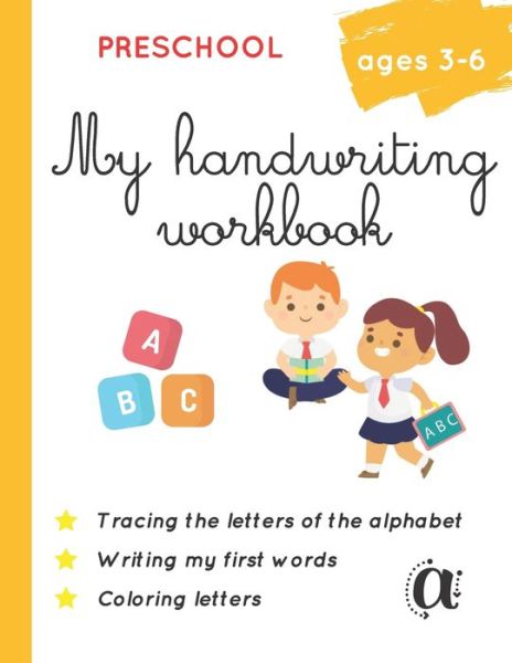 Cover for Play and Learn · My handwriting workbook - Preschool - Ages 3-6 (Paperback Book) (2020)