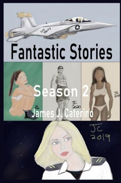 James J Caterino · Fantastic Stories (Taschenbuch) (2020)