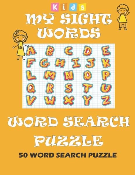 Cover for Heithem Boufrioua · My Sight Words Word Search Puzzle kids (Paperback Book) (2020)