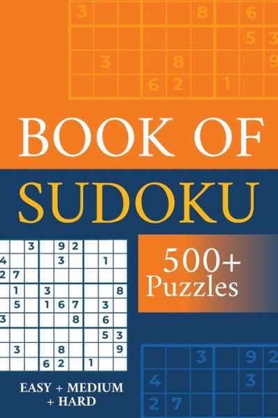 Cover for Jack Rubin · Book of Sudoku - 500+ Puzzles - Easy + Medium + Hard (Paperback Book) (2020)