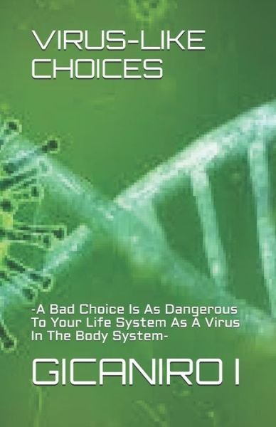 Cover for Gicaniro I · Virus-Like Choices (Pocketbok) (2020)