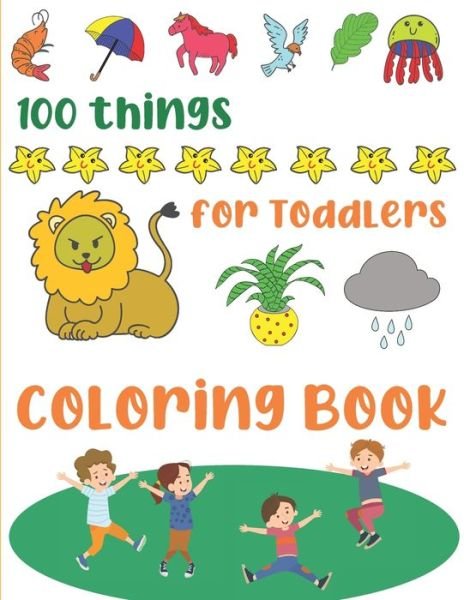 Cover for Oscar Smith · 100 Things for Toddlers Coloring Book (Paperback Book) (2020)