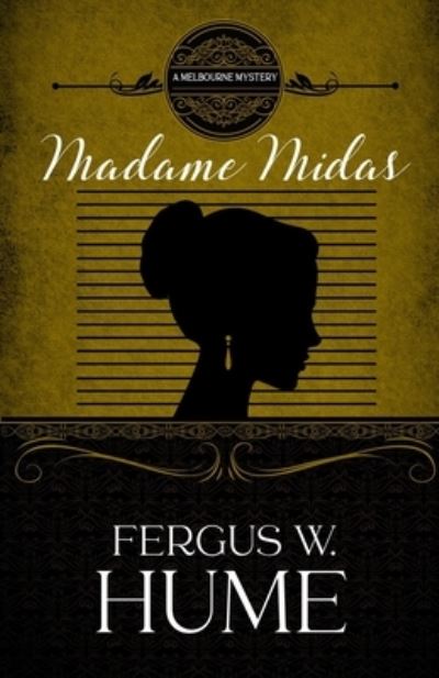 Cover for Fergus W Hume · Madame Midas (Paperback Book) (2021)