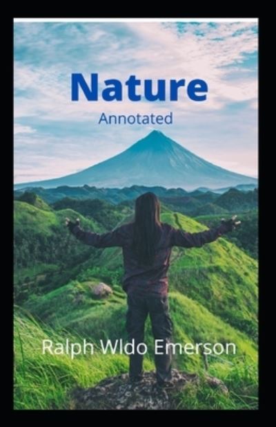 Cover for Ralph Waldo Emerson · Nature Annotated (Paperback Book) (2021)