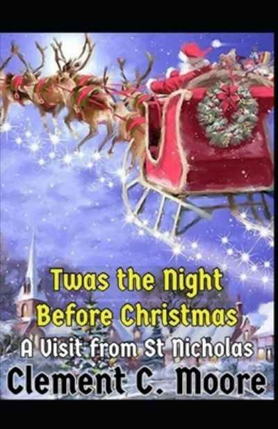 Cover for Clement Clarke Moore · Twas the Night before Christmas (A Visit from St. Nicholas) (Paperback Book) (2021)