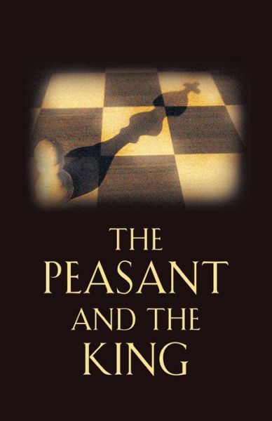 Cover for Waldo Noesta · The Peasant and the King (Paperback Book) (2022)