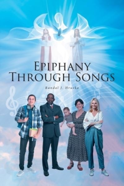 Cover for Randal J Hruska · Epiphany Through Songs (Paperback Book) (2022)