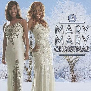 Mary Mary Christmas - Mary Mary - Música - INTEGRITY - 0000768408926 - 26 de enero de 2009