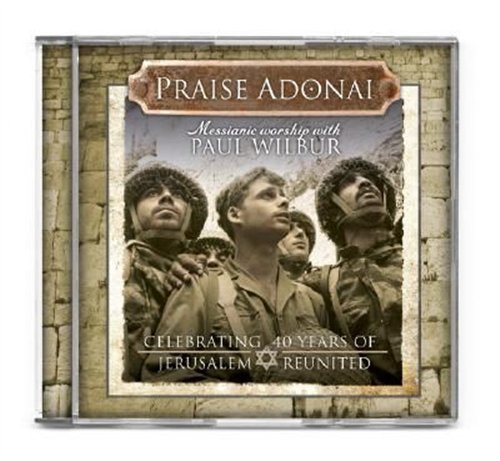Praise Adonai - Celebrating 40 Years Of Jerusalem Reunited - Paul Wilbur - Musik - INTEGRITY - 0000768424926 - 20. februar 2014