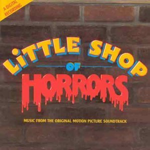 Little Shop Of Horrors - Original Soundtrack - Música - GEFFEN - 0008811928926 - 9 de outubro de 1995