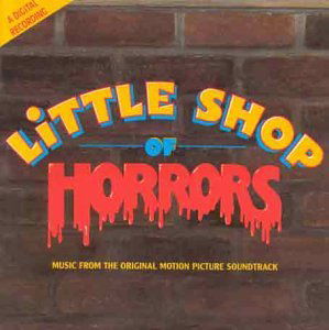 Little Shop Of Horrors - Original Soundtrack - Musik - GEFFEN - 0008811928926 - 9. oktober 1995