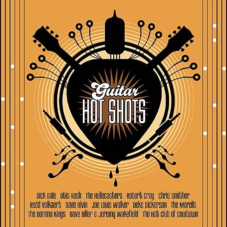 Guitar Hot Shots - Various Artists - Musik - Hightone - 0012928818926 - 23. februar 2006