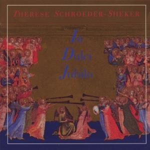 Cover for Schroeder,sheker,therese · In Dulci Jubilo (CD) (2001)