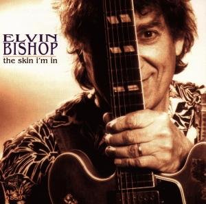 Skin I'M In - Elvin Bishop - Musikk - Alligator Records - 0014551485926 - 11. august 1998