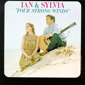 Four Strong Winds - Ian & Sylvia - Music - VANGUARD - 0015707214926 - June 30, 1990