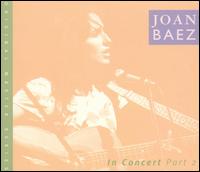 In Concert 2 - Joan Baez - Musiikki - POP / FOLK - 0015707959926 - tiistai 5. maaliskuuta 2002